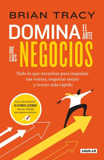 Domina El Arte de Los Negocios / Master Course for Business Success - Brian Tracy