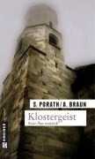 Klostergeist - Andreas Braun, Silke Porath