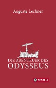 Cover-Bild zum Titel 'Die Abenteuer des Odysseus' von 'Auguste Lechner'