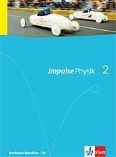 Impulse Physik. Ausgabe für Nordrhein-Westfalen G8. Schülerbuch für die Klassen 7-9 - 