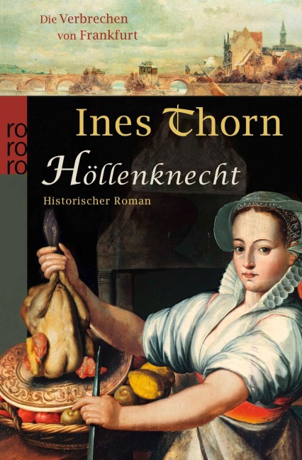 Die Verbrechen von Frankfurt. Höllenknecht - Ines Thorn