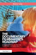 Cover-Bild zum Titel 'The Documentary Filmmaker's Roadmap' von 'Maxine Trump'