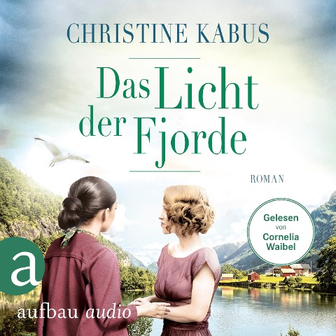 Das Licht der Fjorde - Christine Kabus