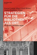 Cover-Bild zum Titel 'Strategien für die Bibliothek als Ort' von ''