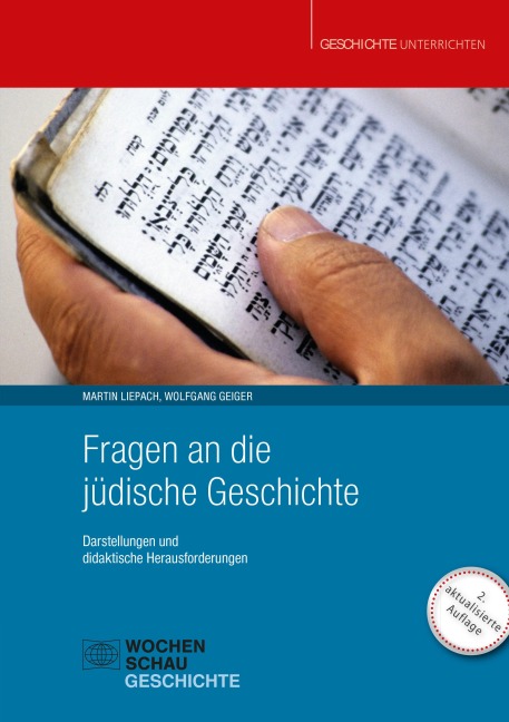 Fragen an die jüdische Geschichte - Wolfgang Geiger, Martin Liepach