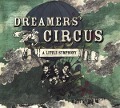 Cover-Bild zum Titel 'A Little Symphony' von 'Dreamers' Circus'