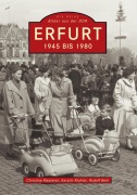 Cover-Bild zum Titel 'Erfurt' von 'Stadtarchiv Erfurt, Christine Riesterer, Kerstin Richter'