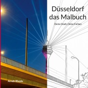 Cover-Bild zum Titel 'Düsseldorf' von 'Arndt Rhode'