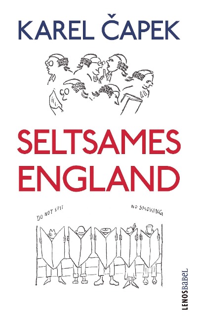 Seltsames England - Karel Capek