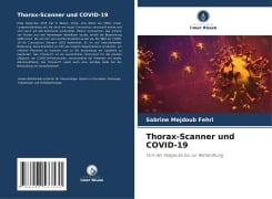 Thorax-Scanner und COVID-19 - Sabrine Mejdoub Fehri