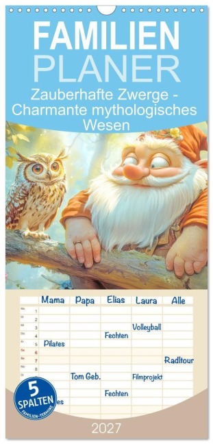 Familienplaner 2027 - Zauberhafte Zwerge - Charmante mythologisches Wesen mit 5 Spalten (Wandkalender, 21 x 45 cm) CALVENDO - Liselotte Brunner-Klaus