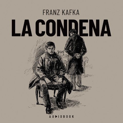 La condena - Franz Kafka