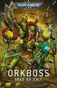 Cover-Bild zum Titel 'Orkboss' von 'Mike Brooks'