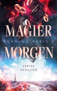 Cover-Bild zum Titel 'Burning Paris 2' von 'Sabine Schulter'