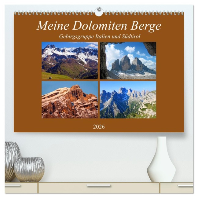 Meine Dolomiten Berge (hochwertiger Premium Wandkalender 2026 DIN A2 quer), Kunstdruck in Hochglanz - Christa Kramer