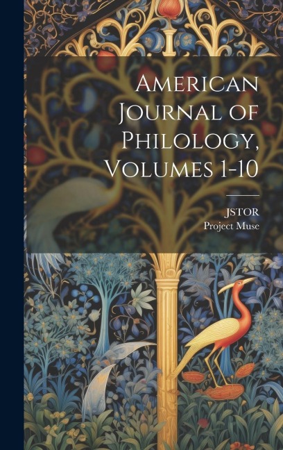 American Journal of Philology, Volumes 1-10 - Jstor