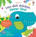 Cover-Bild zum Titel 'Lass dich drücken, kleiner Dino!' von ''