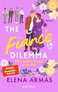 Cover-Bild zum Titel 'The Fiancé Dilemma - Aller guten Dinge sind fünf' von 'Elena Armas'