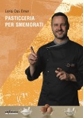 Cover-Bild zum Titel 'Pasticceria per smemorati' von 'Loris Oss Emer'