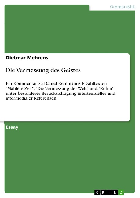 Die Vermessung des Geistes - Dietmar Mehrens