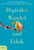 Cover-Bild zum Titel 'Digitaler Wandel und Ethik' von ''