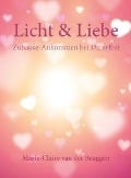 Licht & Liebe - Marie-Claire van der Bruggen