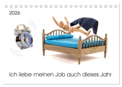 Cover-Bild zum Titel 'Ich liebe meinen Job auch dieses Jahr (Tischkalender 2026 DIN A5 quer), CALVENDO Monatskalender' von 'Kerstin Waurick'