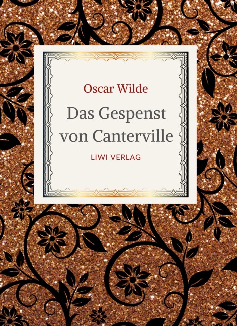 Oscar Wilde: Das Gespenst von Canterville. Die schönsten Märchen und Erzählungen. - Oscar Wilde