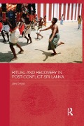 Cover-Bild zum Titel 'Ritual and Recovery in Post-Conflict Sri Lanka' von 'Jane Derges'