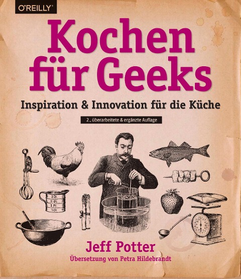 Kochen für Geeks - Jeff Potter