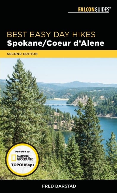 Best Easy Day Hikes Spokane/Coeur d'Alene - Fred Barstad