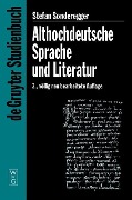 Althochdeutsche Sprache und Literatur - Stefan Sonderegger
