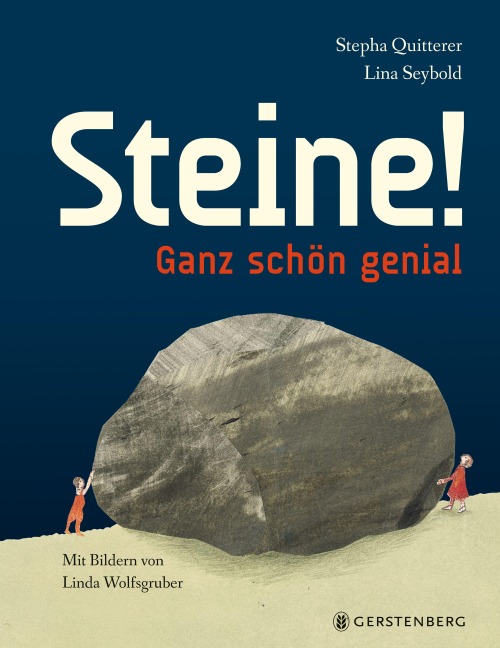 Steine! - Stepha Quitterer, Lina Seybold