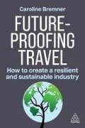 Future-Proofing Travel - Caroline Bremner