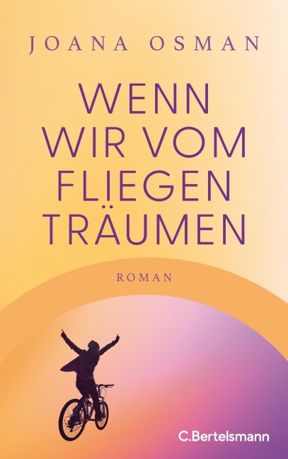 Wenn wir vom Fliegen träumen - Joana Osman