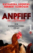 Cover-Bild zum Titel 'Anpfiff in Kleinöd' von 'Katharina Gerwens, Herbert Schröger'