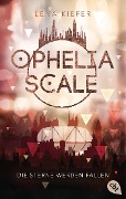 Ophelia Scale - Die Sterne werden fallen - Lena Kiefer