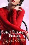 Cover-Bild zum Titel 'First Lady' von 'Susan Elizabeth Phillips'