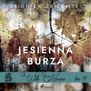 Cover-Bild zum Titel 'Willa Morena 18: Jesienna burza' von 'Zbigniew Zbikowski'