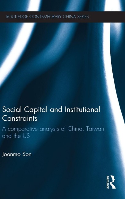 Social Capital and Institutional Constraints - Joonmo Son