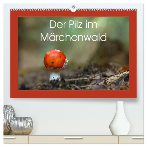 Der Pilz im Märchenwald (hochwertiger Premium Wandkalender 2025 DIN A2 quer), Kunstdruck in Hochglanz - Flori Flori0