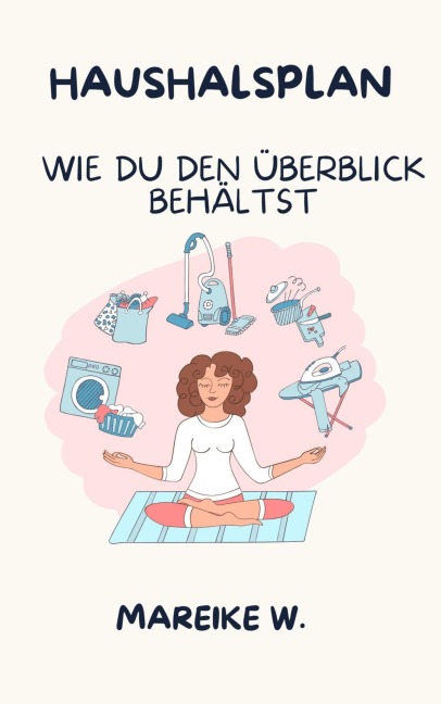 Haushaltsplan - Mareike W.