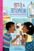 Cover-Bild zum Titel 'La Mascota Perfecta (Perfect Pet)' von 'Christine Platt'