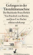 Cover-Bild zum Titel 'Gefangen in der Titotalitätsmaschine' von 'Jens-Uwe Fischer, Friedrich Von Borries'