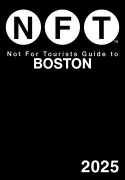 Cover-Bild zum Titel 'Not For Tourists Guide to Boston 2025' von 'Not For Tourists'