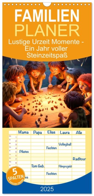 Familienplaner 2025 - Lustige Urzeit Momente - Ein Jahr voller Steinzeitspaß mit 5 Spalten (Wandkalender, 21 x 45 cm) CALVENDO - Dirk Meutzner