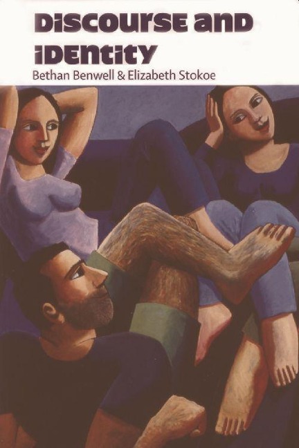 Discourse and Identity - Bethan Benwell, Elizabeth Stokoe