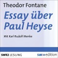 Essay über Paul Heyse - Theodor Fontane