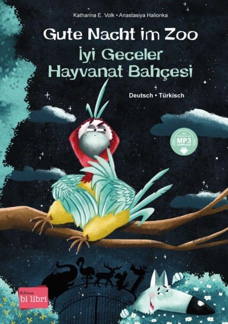 Gute Nacht im Zoo. Deutsch-Türkisch - Katharina E. Volk