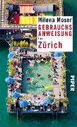 Cover-Bild zum Titel 'Gebrauchsanweisung für Zürich' von 'Milena Moser'